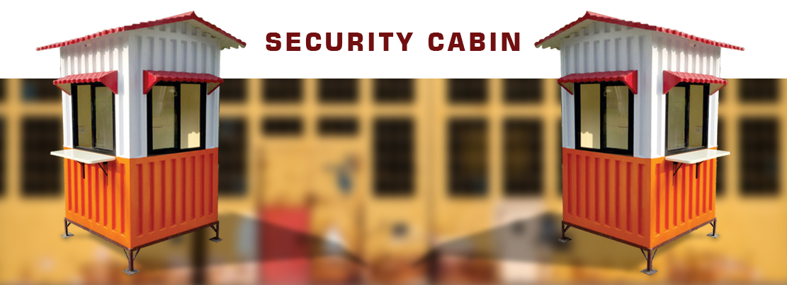 Portable Security Cabins Manufacturer | Samrat Cabins Engineering